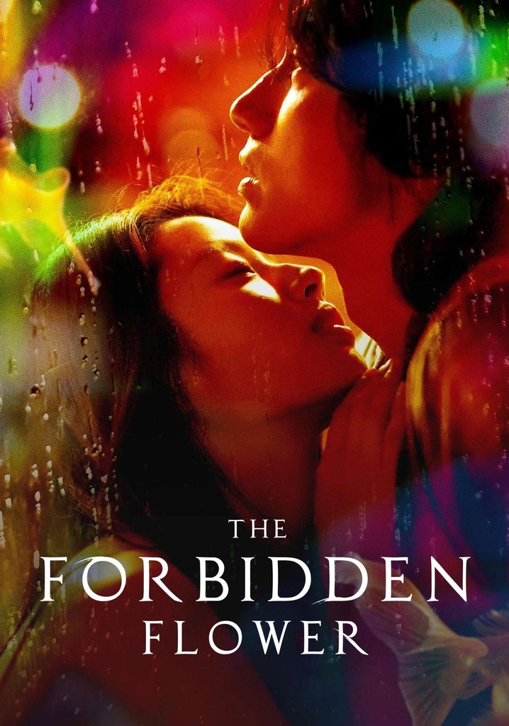 The Forbidden Flower Streaming Tv Show Online 